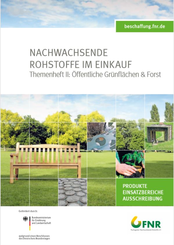 Titelbild der Broschüre Themenheft II „Öffentliche Grünflächen & Forst“ aus dem Handlungsleitfaden „Nachwachsende Rohstoffe im Einkauf“